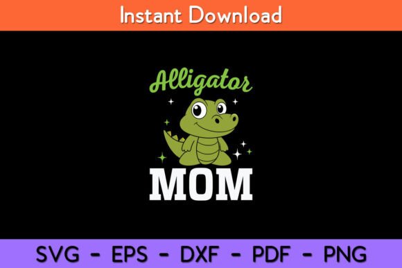Alligator Mom Gator Girl Zookeeper SVG Review