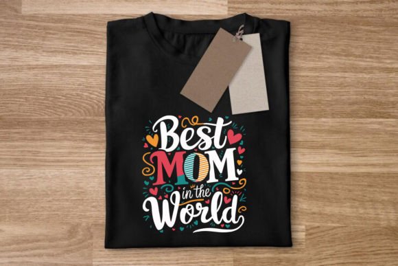 Best Mom in the World Mother's Day SVG Review
