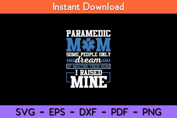 Funny EMT Mom EMS Nurse Women Paramedic