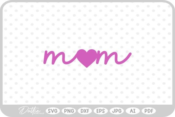 Mom Mum Heart Love Mother SVG Embroidery Design Review